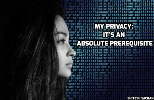 My Privacy: it’s an absolute prerequisite