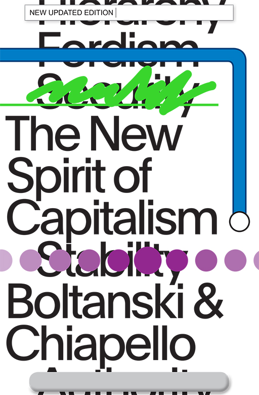 The New Spirit of Capitalism (2017 updated edition)