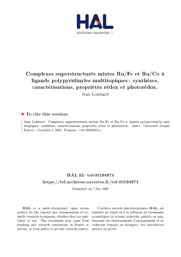 Complexes superstructurés mixtes Ru/Fe et Ru/Co à ligands polypyridinyles multitopiques : synthèses, caractérisations, propriétés rédox et photorédox.