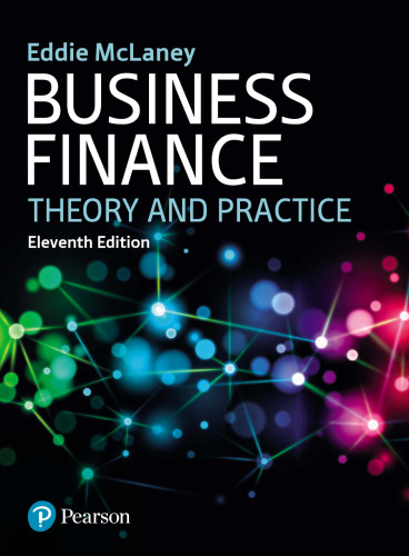 Business finance : Theory and practice