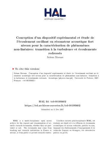 Conception d’un dispositif expérimental et étude de l’écoulement oscillant en résonateur acoustique fort niveau pour la caractérisation de phénomènes non-linéaires: transition à la turbulence et écoulements redressés
