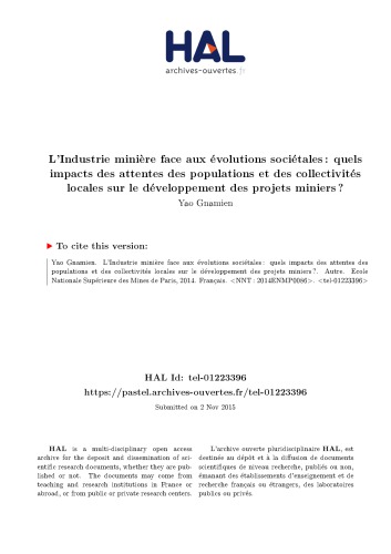 L’Industrie minière face aux évolutions sociétales : quels impacts des attentes des populations et des collectivités locales sur le développement des projets miniers ?