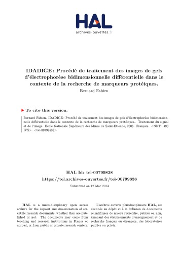 IDADIGE : Procédé de traitement des images de gels d’électrophorèse bidimensionnelle différentielle dans le contexte de la recherche de marqueurs protéiques.