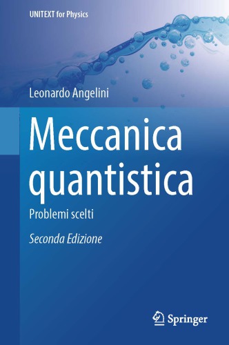 Meccanica quantistica - Problemi scelti