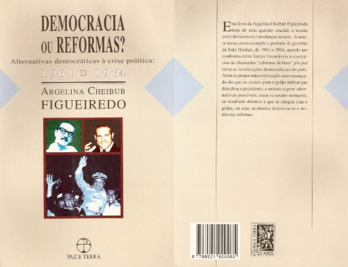 Democracia ou Reformas? Alternativas democráticas à crise política 1961-64