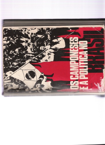 Os camponeses e a política no Brasil