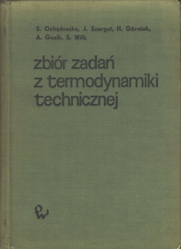Zbiór zadań z termodynamiki technicznej