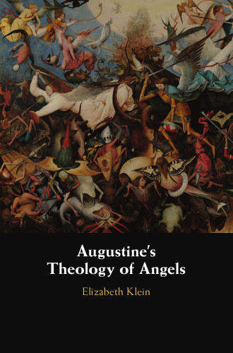 Augustine’s Theology of Angels