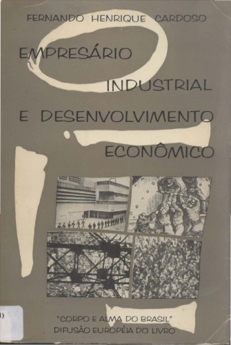 Empresário Industrial e Desenvolvimento Econômico no Brasil