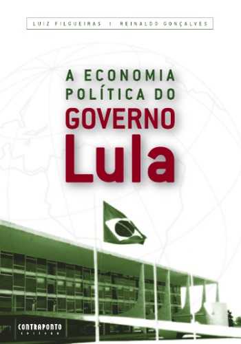 A economia política do governo Lula