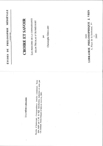 Croire et savoir. Les principes de la connaissance selon Nicolas d’Autrécourt (French Edition)