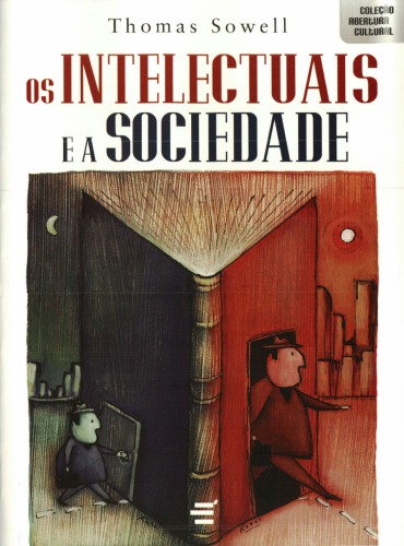 Os Intelectuais e a Sociedade