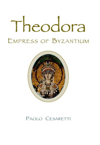 Theodora: Empress of Byzantium