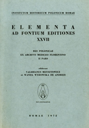 Res Polonicae ex Archivo Mediceo Florentino, II pars