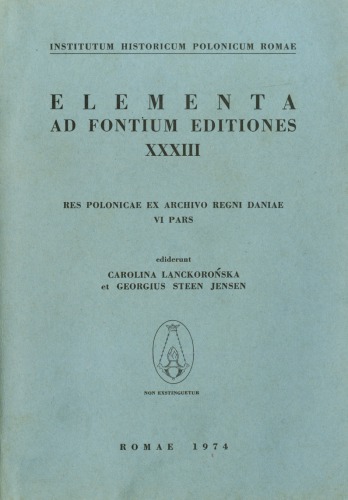 Res Polonicae ex Archivo Regni Daniae, VI pars