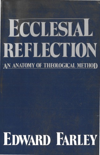 Ecclesial reflection. An Anatomy of Theological Method