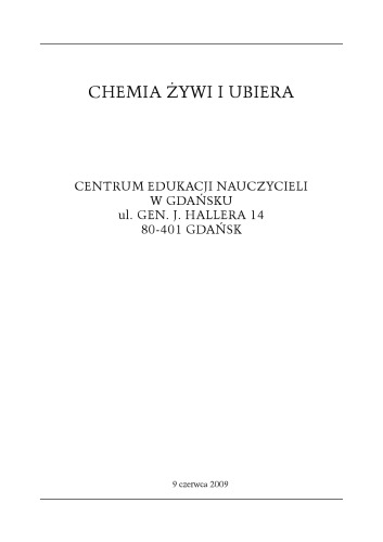 Chemia żywi i ubiera - materiały konferencyjne