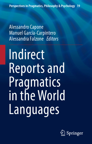 Indirect Reports and Pragmatics in the World Languages