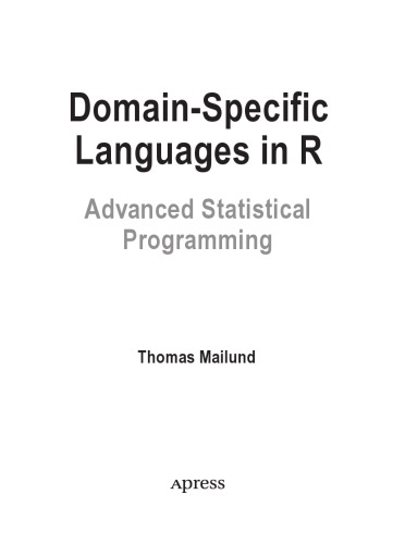 Domain-Specific Languages in R. Advanced Statistical Programming