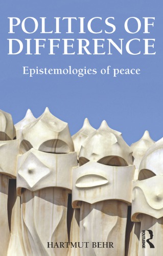 Politics of Difference: Epistemologies of Peace