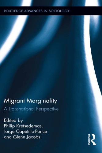 Migrant Marginality: A Transnational Perspective