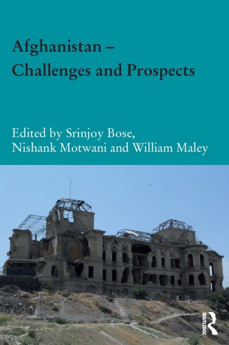 Afghanistan – Challenges and Prospects