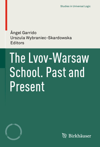 The Lvov-Warsaw School. Past and Present