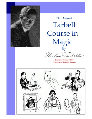 The Original Course in Magic of Harlan Tarbell