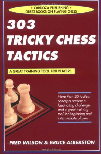 303 Tricky Chess Tactics 