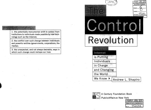 The Control Revolution: How the Internet is Putting Individuals in Charge and Changing the World We Know
