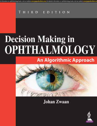 Decision Making in Ophthalmology: An Algorithmic Approach