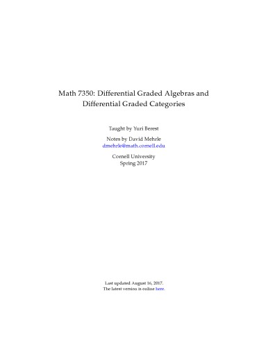 Math 7350: Differential Graded Algebras and Differential Graded Categories