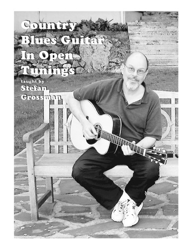 Country Blues Guitar in Open Tunings