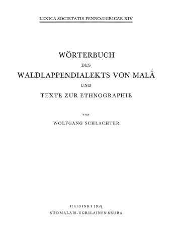 Wörterbuch des Waldlappendialekts von Malå und Texte zur Ethnographie