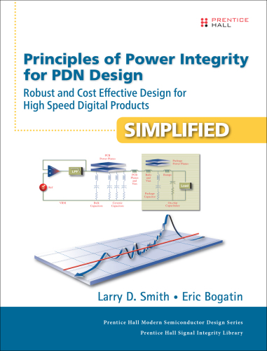 Principles of Power Integrity for PDN Design - Simplified