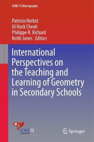 International Perspectives on the Teaching and Learning of Geometry in Secondary Schools