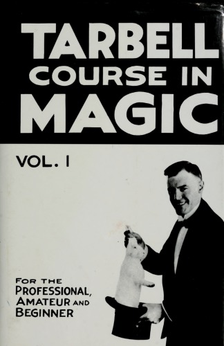 The Tarbell course in magic