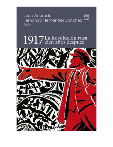 1917: la Revolución rusa cien años después