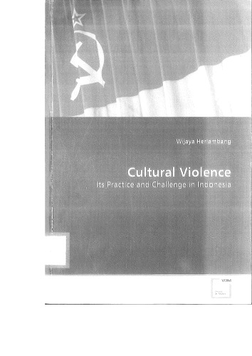 Cultural violence-Its Practive and Challenge in Indonesia