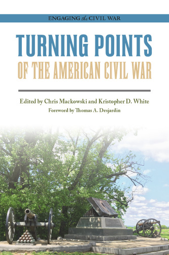 Turning Points of the American Civil War