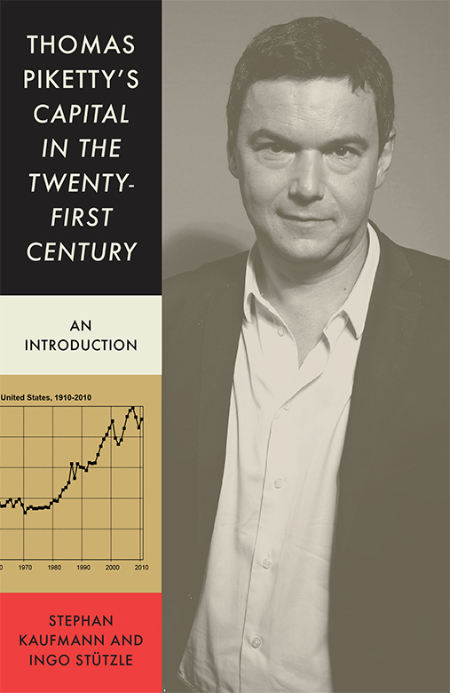 Thomas Piketty’s Capital in the Twenty First Century