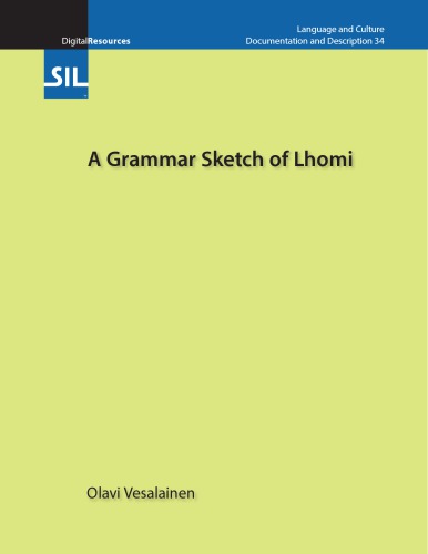 A Grammar Sketch of Lhomi