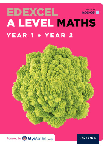 Edexcel A Level Maths: Year 1 and 2 Combined Student Book