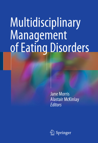 Multidisciplinary Management of Eating Disorders