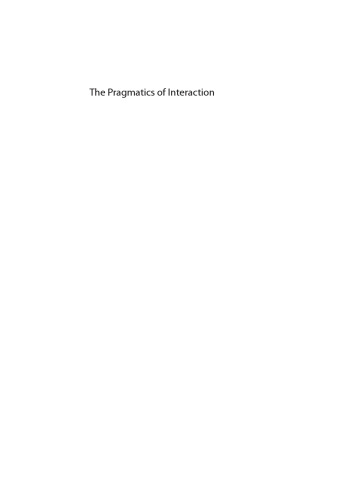 The Pragmatics of Interaction