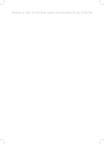 Sefer ha-Ot - Księga Znaku - Krew, Orchidea Atrament - endofazja i heautoskopia w Sefer ha-Ot, Księdze Znaku r. Abrahama Abulafii (1240-1292) - Edycja krytyczna, tłumaczenie i interpretacja tekstu