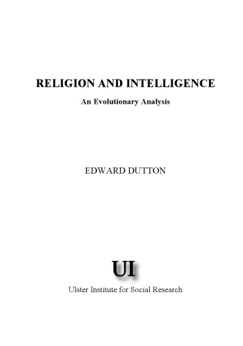 Religion and Intelligence - An Evolutionary Analysis