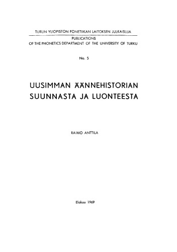 Uusimman äännehistorian suunnasta ja luonteesta