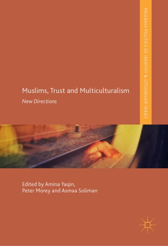 Muslims, Trust and Multiculturalism: New Directions