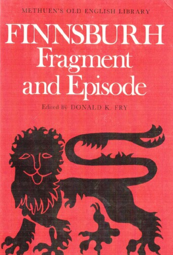 Finnsburh: Fragment and Episode